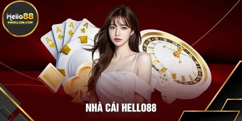 Nhà cái Hello88 là lựa chọn hàng đầu của cược thủ