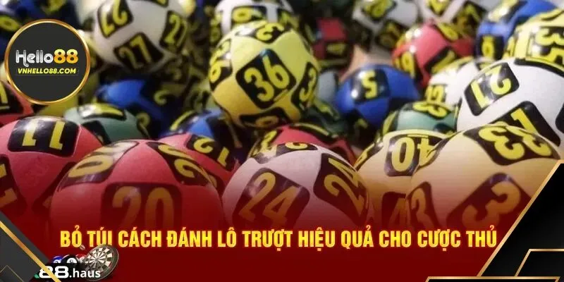 Cách Đánh Lô Trượt Bách Phát Bách Trúng Dành Cho Tân Thủ